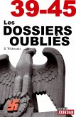 39-45 Les dossiers oubliés (eBook, ePUB)