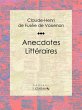 Anecdotes Littéraires (eBook, ePUB) - Bild 1