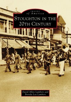 Stoughton in the 20th Century (eBook, ePUB) - Lambert, David Allen