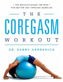 The Coregasm Workout (eBook, ePUB) The Coregasm Workout (eBook, ePUB)