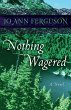 Nothing Wagered (eBook, ePUB) - Bild 1