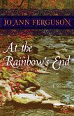 At the Rainbow's End (eBook, ePUB) At the Rainbow's End (eBook, ePUB)