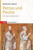 Petrus und Paulus (eBook, ePUB)