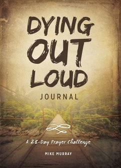Cover Dying Out Loud Journal (eBook, ePUB)