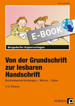 Von der Grundschrift zur lesbaren Handschrift (eBook, PDF) - Jebautzke, Kirstin