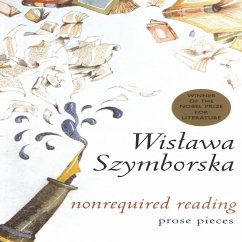 Nonrequired Reading (eBook, ePUB) - Szymborska, Wislawa