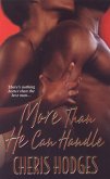 More Than He Can Handle (eBook, ePUB) More Than He Can Handle (eBook, ePUB)