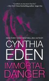 Immortal Danger (eBook, ePUB)