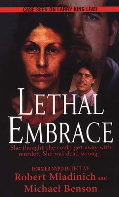 Lethal Embrace (eBook, ePUB) - Benson, Michael; Mladinich, Robert