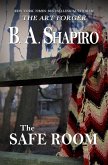 The Safe Room (eBook, ePUB) The Safe Room (eBook, ePUB)