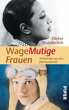 WageMutige Frauen (eBook, ePUB) - Wunderlich, Dieter