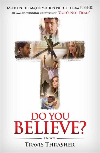 Do You Believe? (eBook, ePUB)