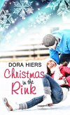 Christmas in the Rink (eBook, ePUB)