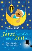 Jetzt wird es aber Zeit (eBook, ePUB)