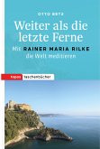 Weiter als die letzte Ferne (eBook, PDF)