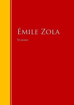 Yo acuso (eBook, ePUB) - Zola, Emile