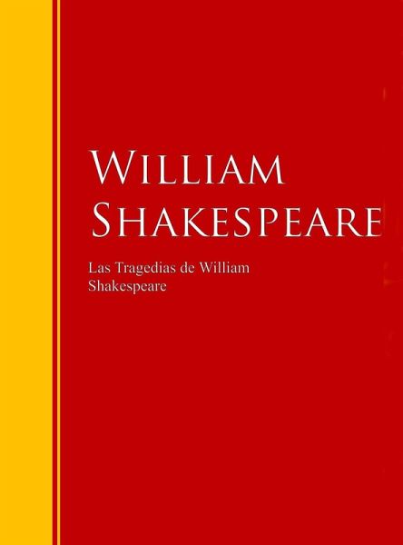 Las Tragedias de William Shakespeare (eBook, ePUB)
