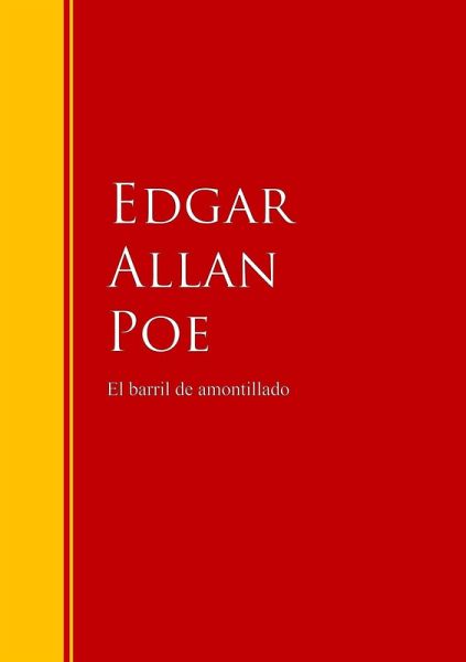 El barril de amontillado (eBook, ePUB) El barril de amontillado (eBook, ePUB)