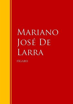 Fígaro (eBook, ePUB) - De Larra, Mariano José