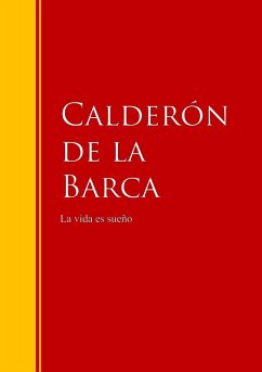 La vida es sueño (eBook, ePUB) - De La Barca, Pedro Calderón