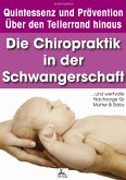 Die Chiropraktik in der Schwangerschaft (eBook, ePUB)