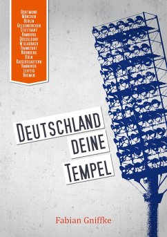 Deutschland Deine Tempel (eBook, ePUB) - Gniffke, Fabian