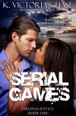 Serial Games (Virginia Justice, #1) (eBook, ePUB)