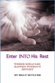 Enter Into His Rest (eBook, ePUB)