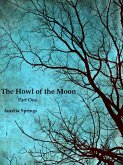 The Howl of the Moon (eBook, ePUB) The Howl of the Moon (eBook, ePUB)