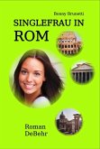 Singlefrau in Rom (eBook, ePUB)