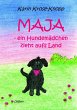 Maja - ein Hundemädchen zieht aufs... - Bild 1