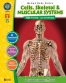 Cells, Skeletal & Muscular Systems (eBook, PDF)