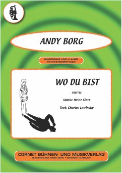 Wo du bist (fixed-layout eBook, ePUB) - Lewinsky, Charles; Gietz, Heinz; Borg, Andy