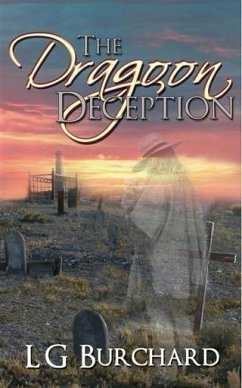 Dragoon Deception (eBook, ePUB) - Burchard, L. G.