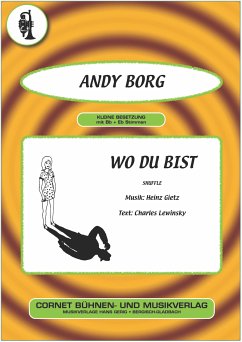 Wo du bist (fixed-layout eBook, ePUB) - Lewinsky, Charles; Gietz, Heinz; Borg, Andy