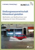 Siedlungswasserwirtschaft klimarobust gestalten (eBook, PDF)