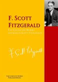 The Collected Works of Francis Scott Fitzgerald (eBook, ePUB)