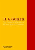 The Collected Works of Hélène Adeline Guerber (eBook, ePUB)