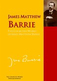 The Collected Works of James Matthew Barrie (eBook, ePUB)