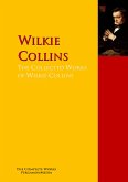 The Collected Works of Wilkie Collins (eBook, ePUB)