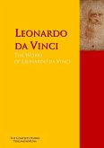 The Collected Works of Leonardo da Vinci (eBook, ePUB)