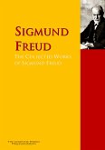 The Collected Works of Sigmund Freud (eBook, ePUB)