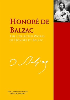 The Collected Works of Honoré de Balzac (eBook, ePUB) - Balzac, Honoré de