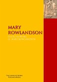 The Collected Works of MARY ROWLANDSON (eBook, ePUB)