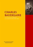 The Collected Works of CHARLES BAUDELAIRE (eBook, ePUB)