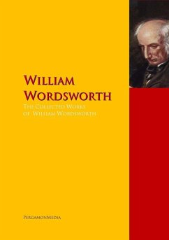 The Collected Works of William Wordsworth (eBook, ePUB) - Wordsworth, William