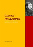 The Collected Works of George MacDonald (eBook, ePUB)