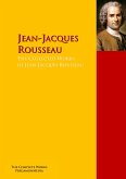 The Collected Works of Jean-Jacques Rousseau (eBook, ePUB)