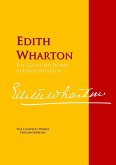 The Collected Works of Edith Wharton (eBook, ePUB)