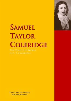 The Collected Works of S. T. Coleridge (eBook, ePUB) - Coleridge, Samuel Taylor